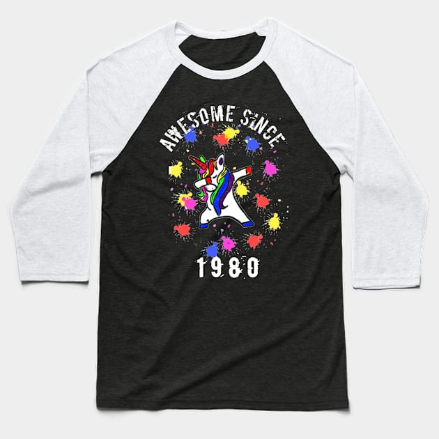 Awesome Since 1980 Dabbing unicorn 40th birthday gift mother and for dad Baseball T-Shirt by FouadBelbachir46